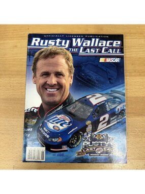 Nascar Rusty Wallace The Last Call Souvenir Magazine 2005 Miller Lite Dodge #2